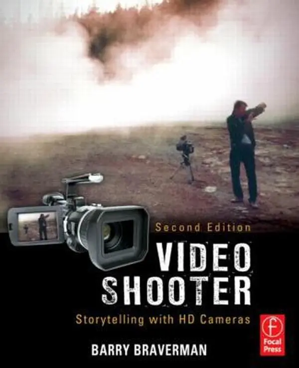 Used Paperback Book - Video Shooter: Storytelling with HD Cameras by Barry Braverman (English) - Compression, Creative Techniques, Camera Placement, Color Space Guides & Tutorials