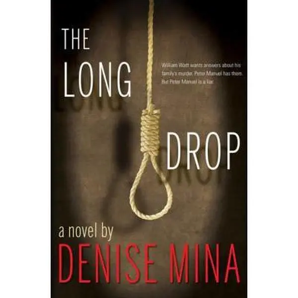 USED-The Long Drop: A Novel by Denise Mina (Paperback)