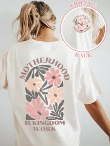 Motherhood is Kingdom Work Tee Motherhood is Kingdom Work Tee