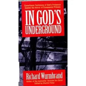 USED-In God's Underground by Richard Wurmbrand (Paperback)