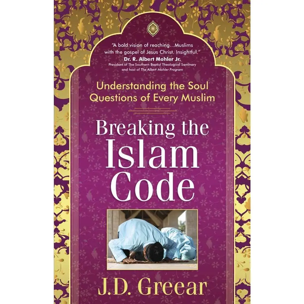 Used Book - Breaking the Islam Code: Understanding the Soul Questions, Heart, Feelings, Islamic Theology & Insight of Every Muslim by J.D. Greear (English Paperback)