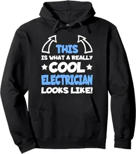 Cool Electrician Electricians Electronics Funny Saying Men Pullover Hoodie