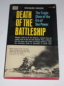 USED-Death of the battleship: The tragic close of the era of sea power by Richard Hough (Paperback)