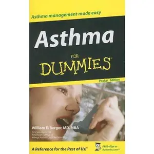 USED-Asthma For Dummies by William E. Berger (Paperback)