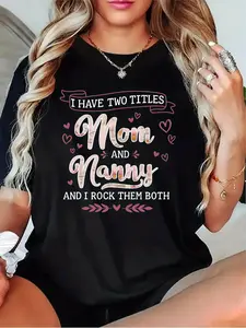 Women's "Mom & Nanny" Short Sleeve T-Shirt - Casual Round Neck Tee with Text Print, Multi-Color (Black/Grey/White/Dark Red) - Comfortable Everyday Shirt for Proud Moms & Nannies, Machine Washable Casual Wear