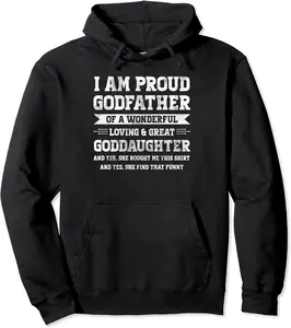 I am proud godfather of goddaughter goddad goddaughter Pullover Hoodie - Christopherchr Shop 51B0B4T7XQND