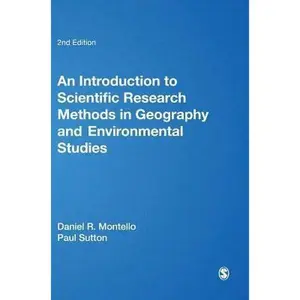 USED-An Introduction to Scientific Research Methods in Geography and Environmental Studies by Montello, Daniel R. (Hardcover)