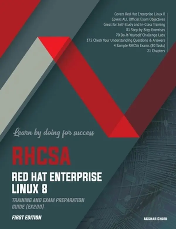 USED-RHCSA Red Hat Enterprise Linux 8: Training and Exam Preparation Guide (EX200), First Edition by Ghori, Asghar (Paperback)