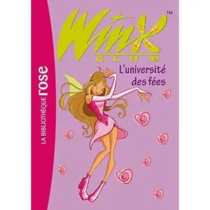 USED-Winx Club 03 - L'université des fées by Sophie Marvaud (Paperback)
