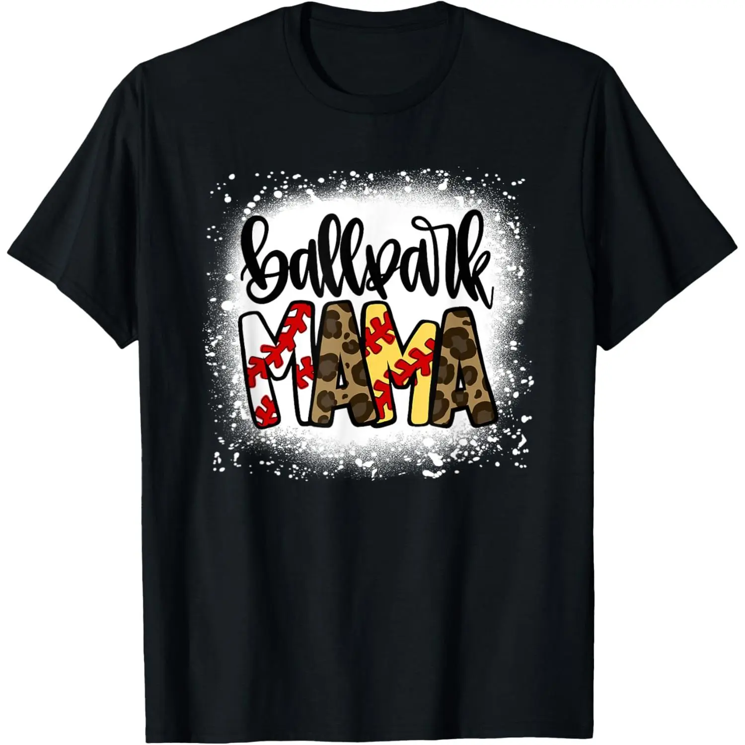 BallPark Mom Mama Baseball Softball Mother's Day Bleached T-Shirt