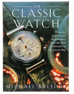 USED Book - Classic Watch by Michael Balfour (Paperback) - english