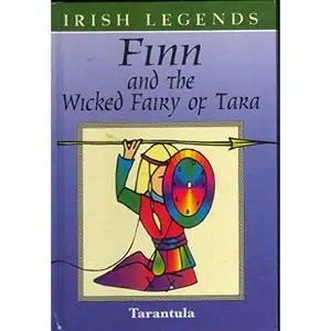 USED-Finn and the Wicked Fairy Of Tara (Irish Legends) by Reg Keating (Paperback)