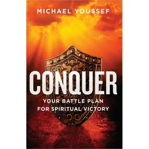 USED-Conquer: Your Battle Plan for Spiritual Victory by Youssef, Michael (Paperback)