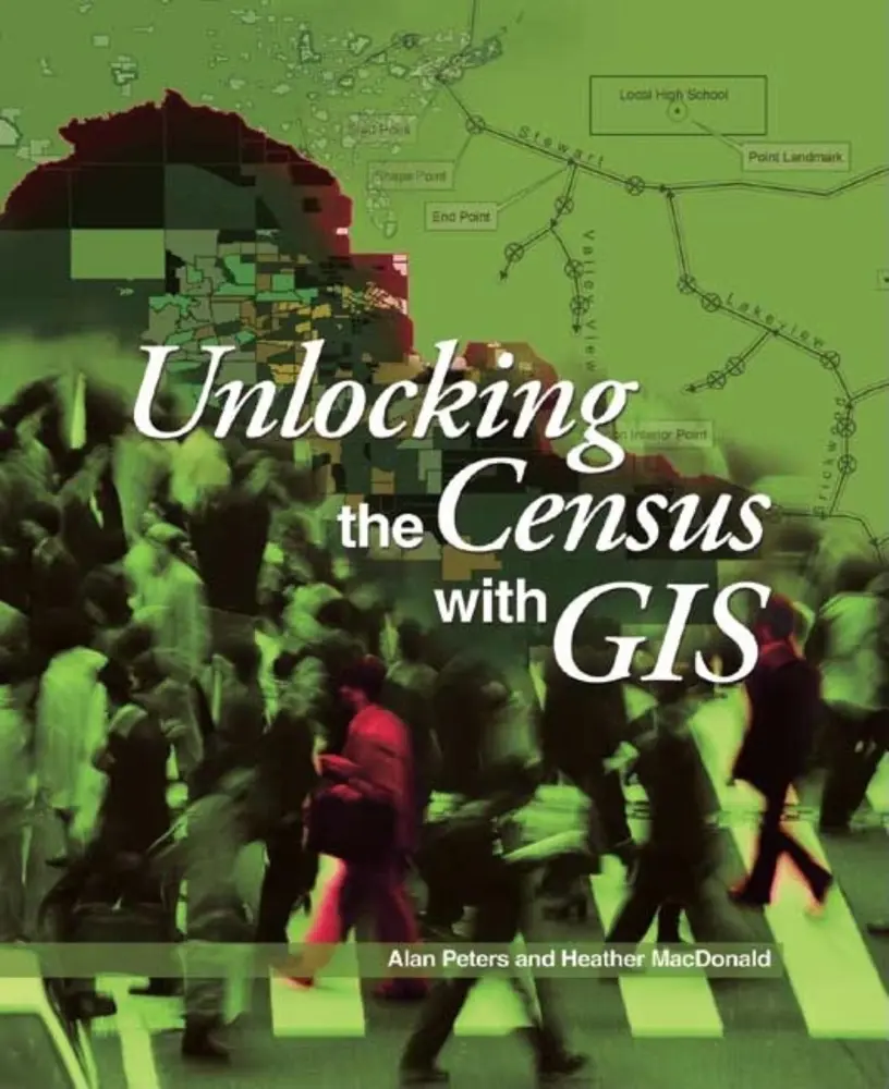 USED-Unlocking the Census with GIS by Alan H Peters (Paperback)
