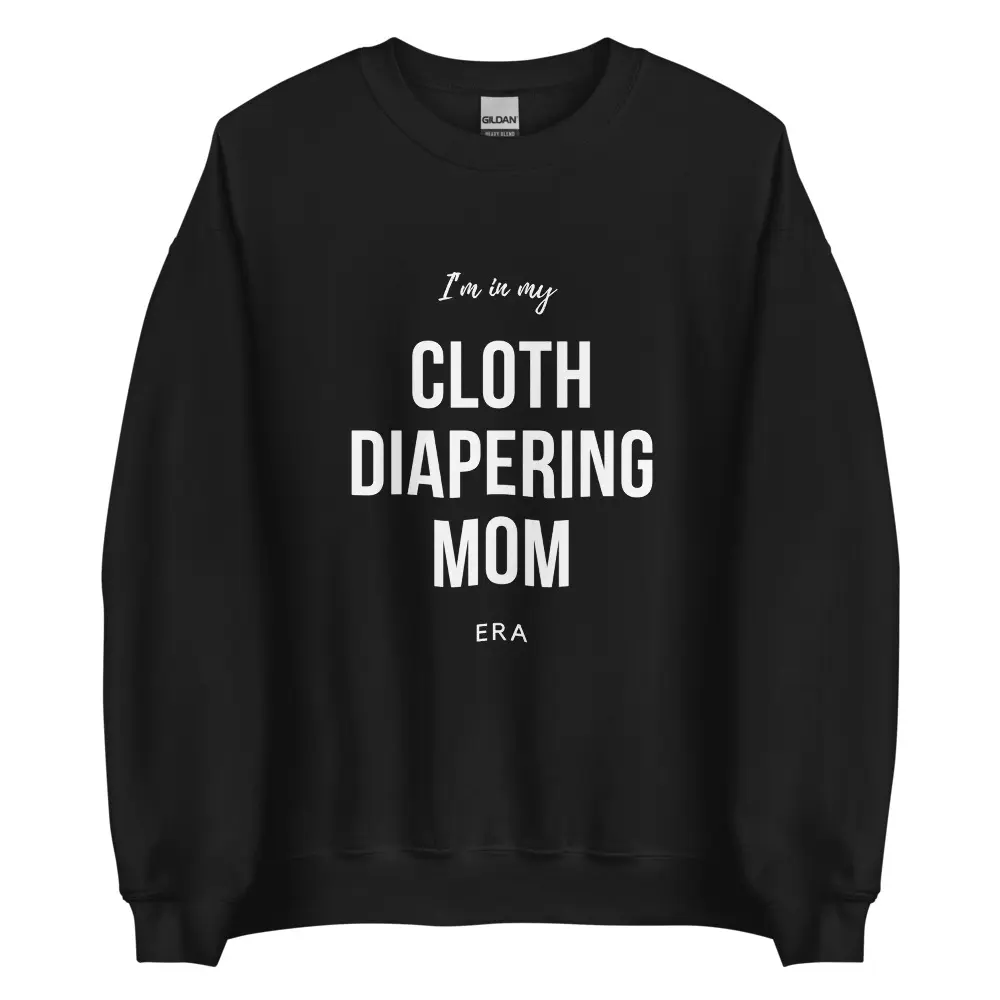 Cloth Diapering Mama Era Crewneck