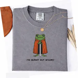 Comfort Colors I’m Burnt Out M’Lord T-Shirt, Funny Knight Frog Tee, DnD Nerd Shirt, Renaissance Faire Gift