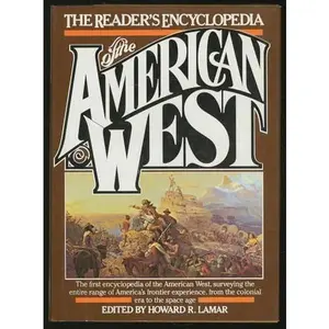 USED-The Reader's encyclopedia of the American West by Howard R. Lamar (Hardcover)