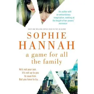 USED-A Game for All the Family: a totally gripping and unputdownable crime thriller packed with twists by Sophie Hannah (Paperback)