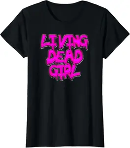 100%cotton Living Dead Girl - Women's Zombie T Shirt - Black T-Shirt