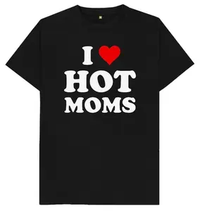 I Love Hot Moms Funny Joke Gift Spoof Milfs T Shirt Michael Anderson