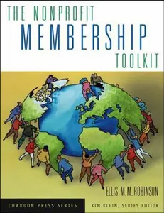 USED-The Nonprofit Membership Toolkit by Robinson, Ellis M. M. (Paperback)