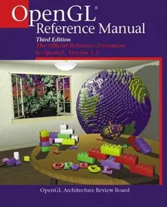 USED-Opengl Reference Manual: The Official Reference Document to Opengl, Version 1.2 by OpenGL Architecture Review Board (Paperback)
