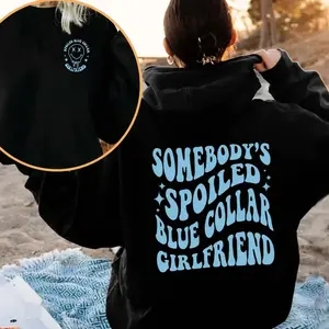 Blue Collar Man Hoodie – Spoiled By My Blue Collar Girlfriend Pullover, Country Workwear Hoodie, Rustic Couple Outfit, Gift for Hardworking Men & Girlfriends