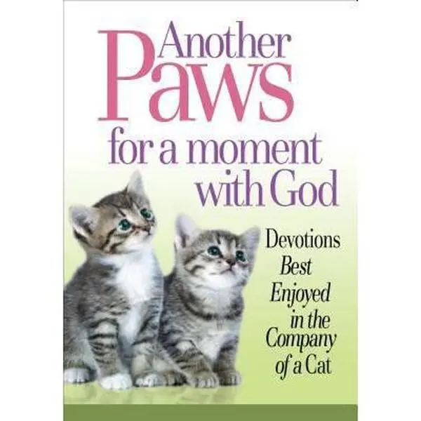 USED Book - Another Paws for a Moment With God: Devotions Best Enjoyed in the Company of a Cat by Inc. Product Concept Mfg. (Paperback) - english