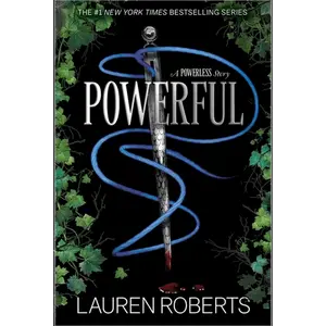 Powerful (Special Edition): A Powerless Story - Hardcover