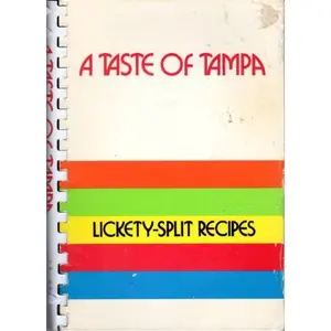 USED-A Taste of Tampa (Lickety-Split Recipes) by Junior League of Tampa, Inc., Staff (Plastic Comb)