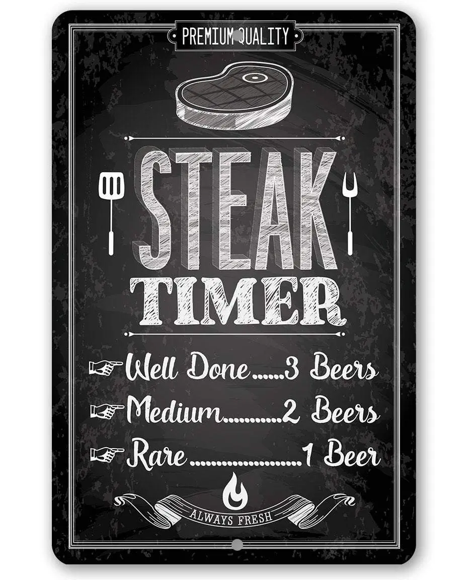 Steak Timer - Metal Sign