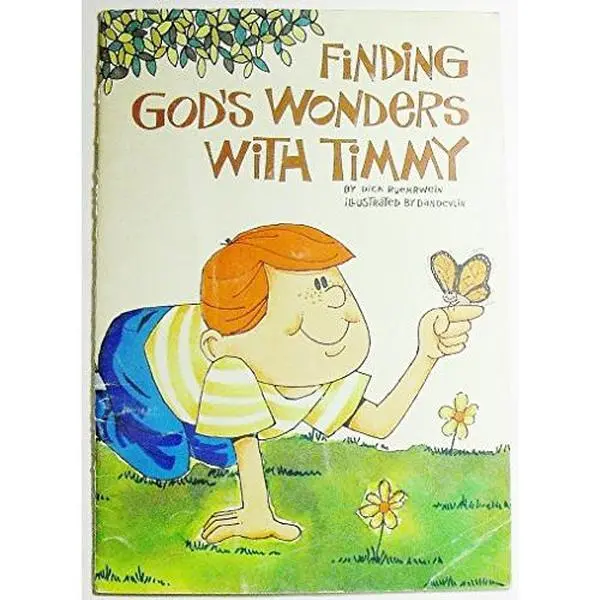 USED Book - Finding God's Wonders with Timmy by Dick Ruehrwein (Paperback)