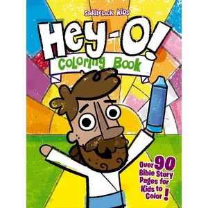 Hey-O! Coloring Book: Over 90 Bible Story Pages for Kids to Color by Saddleback Kids [Paperback Book]