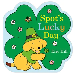 USED-Spot's Lucky Day by Hill, Eric (Board book)