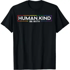 Gay Pride Month Human Kind LGBTQ Ally Rainbow Men Women T-Shirt