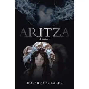 USED-Aritza: El Gato II (Spanish Edition) by Rosario Solares (Paperback)
