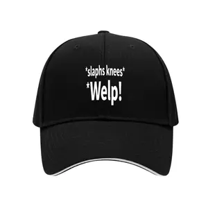 Slaps Knees Welp! Adjustable structured baseball cap featuring a funny meme quote—ideal for casual wear, social gatherings, and fans of viral internet humor