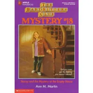USED-Stacey and the Mystery at the Empty House (Baby-sitters Club Mystery) by Ann M. Martin (Paperback)