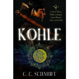 USED-Kohle by Schmidt, Calie (Paperback)