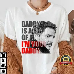 Pedro Pascal Daddy State Of Mind Vintage T-Shirt, 90s Retro Unisex Tee