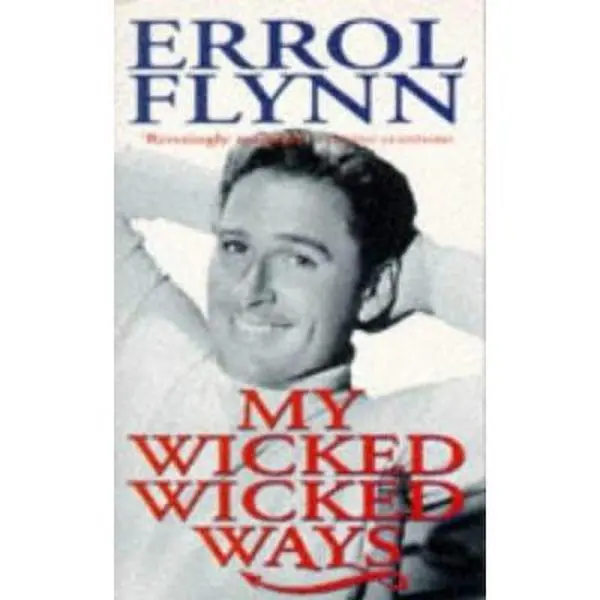 USED Book - My Wicked, Wicked Ways by errol-flynn (Paperback) - english