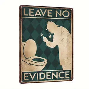 2D flat funny bathroom decoration - metal signage without evidence - retro style toilet plaque - suitable for bathrooms, toilets, and restrooms - crime scene decoration - retro metal wall art for home offices or men's caves