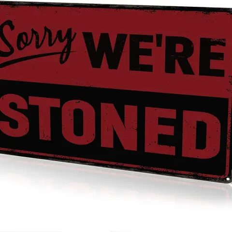 "Sorry We're Stoned" 12x8 in High Quality Weatherproof Metal Tin Sign, Multi-Use Metal Home Signs, Man Cave Humor Decorative Plaque, Outdoor-Ready Art, Easy Install Home Office Accessory, Vivid Rainready Graphics