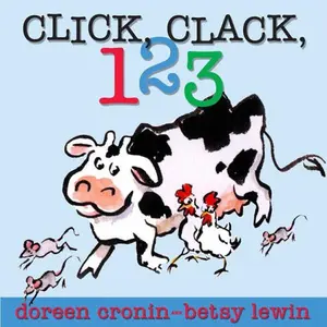USED-Click, Clack, 123 by Doreen Cronin (Unknown)