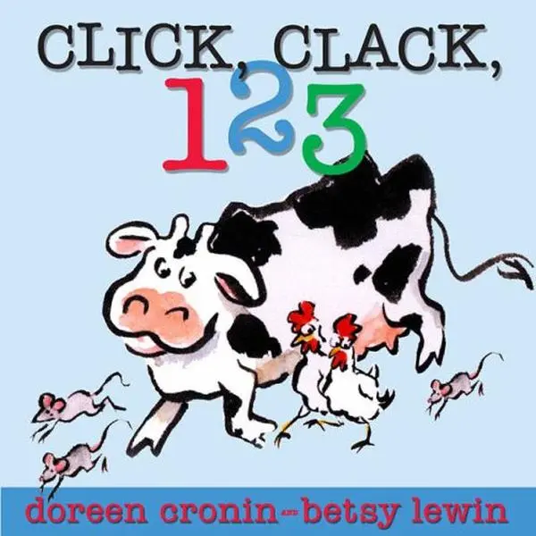 USED-Click, Clack, 123 by Doreen Cronin (Unknown)