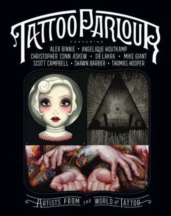 USED Book - Tattoo Parlour: Artists from the World of Tattoo by Martin McIntosh (Paperback) - english, Tattoo Inspiration, Sleeve Tattoo Ideas