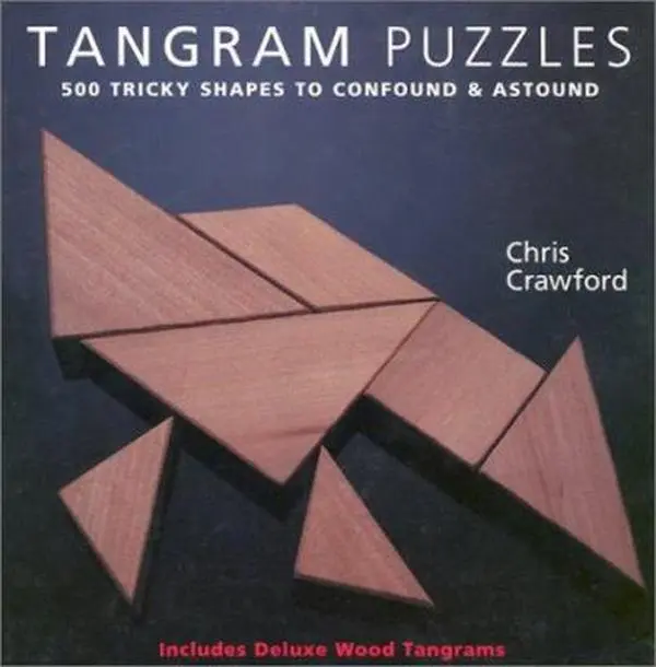 USED-Tangram Puzzles: 500 Tricky Shapes to Confound & Astound/ Includes Deluxe Wood Tangrams by Chris Crawford (Unknown)