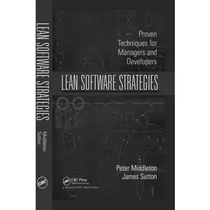 USED-Lean Software Strategies: Proven Techniques for Managers and Developers by Middleton, Peter (Hardcover)