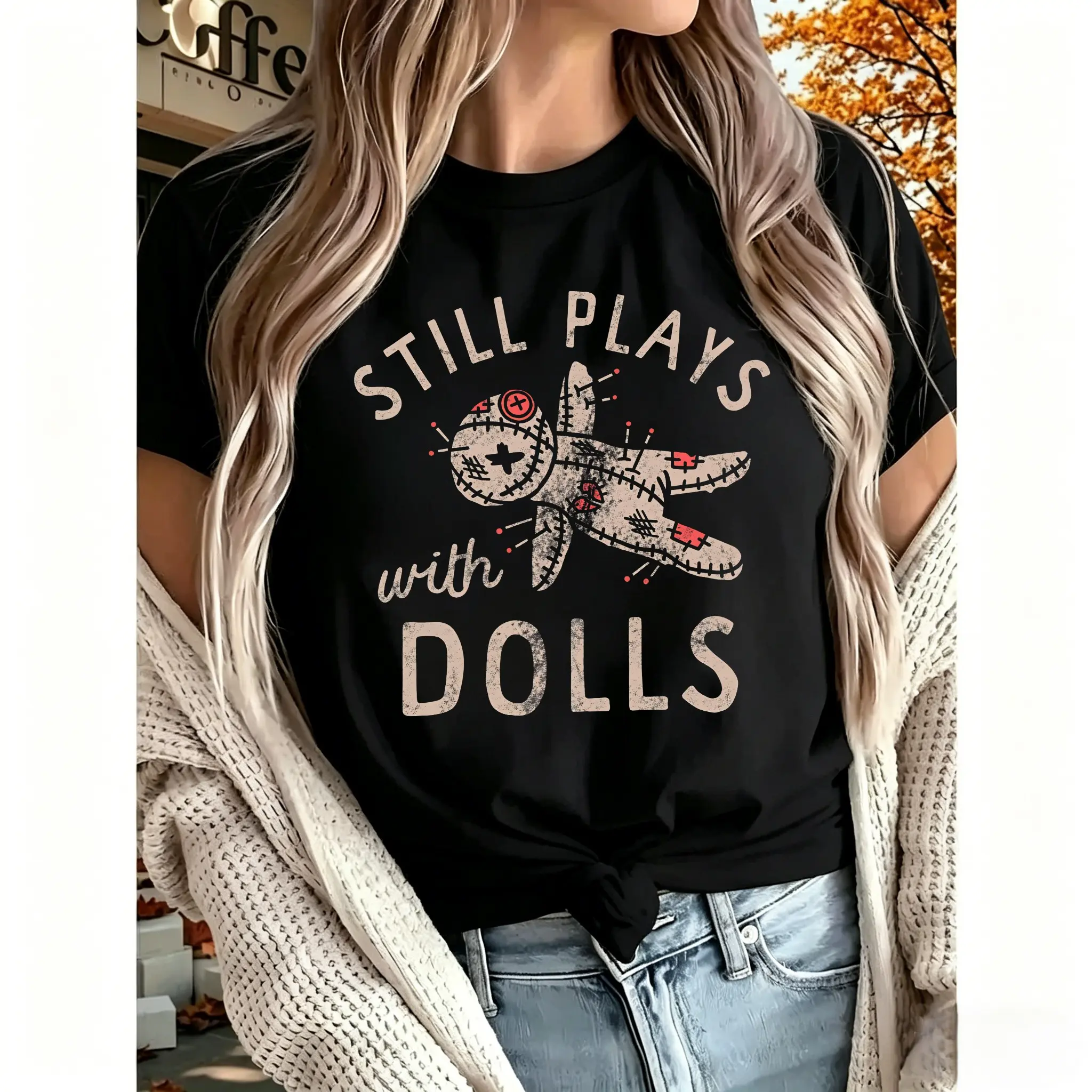 Womens Still Plays With Dolls Funny Creepy Voodoo Curse Tee for Ladies Funny Womens T Shirts Cute Vintage Fashion Casual Ladies T-Shirt Gift Halloween Tops for Women Funny Sarcastic Top Women's Novelty Tees,Men's T-shirt, Women's T-shirt