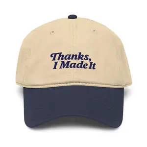 Thanks, I Made It Garment-Washed Baseball Cap (Navy Embroidery)